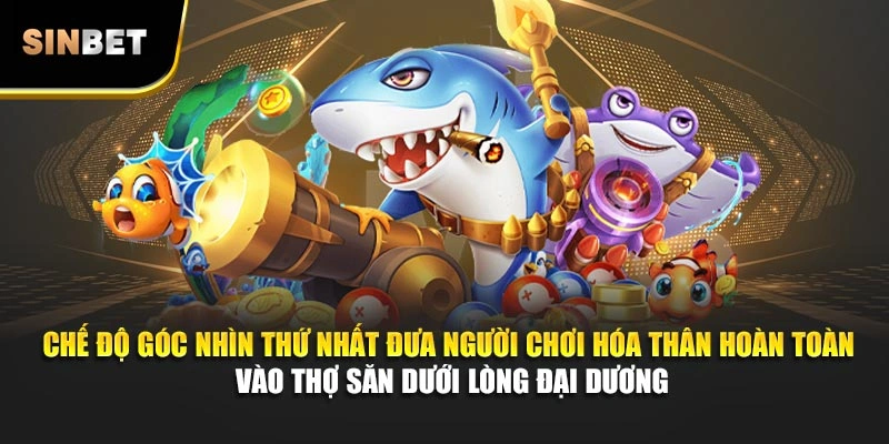 Chế độ góc nhìn thứ nhất đưa người chơi hóa thân hoàn toàn vào thợ săn dưới lòng đại dương